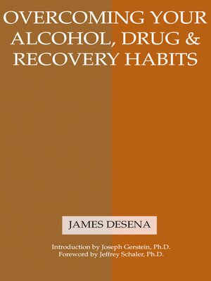 cover image of Overcoming Your Alcohol, Drug & Recovery Habits